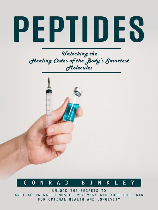 Title details for Peptides by Conrad Binkley - Wait list